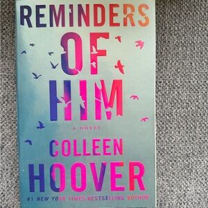 'Reminders of Him' Novel - Colleen Hoover